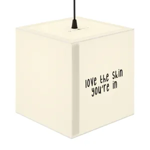 Affirmation Feminist pro choice Light Cube Lamp -  Love the skin You're in black